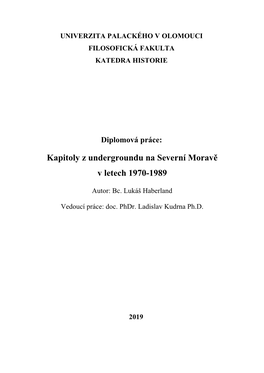 Kapitoly Z Undergroundu Na Severní Moravě V Letech 1970-1989