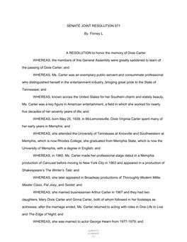 SENATE JOINT RESOLUTION 971 by Finney L a RESOLUTION to Honor the Memory of Dixie Carter. WHEREAS, the Members of This General