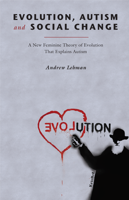 Evolution, Autism and Social Change