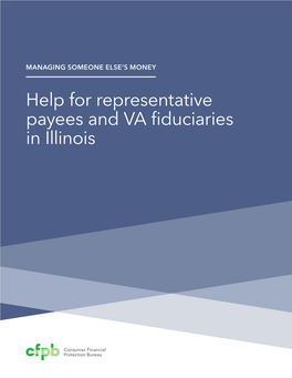 MANAGING SOMEONE ELSE's MONEY Help for Representative