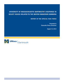 University of Massachusetts Dartmouth's Response to Select Issues Related to the Boston Marathon Bombing