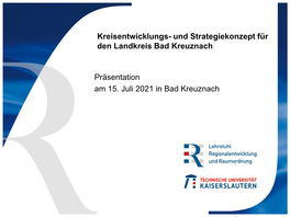 Kreisentwicklungs- Und Strategiekonzept Für Den Landkreis Bad Kreuznach