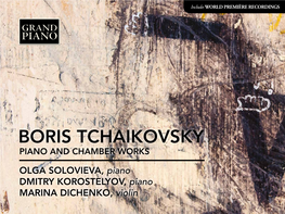Boris Tchaikovsky Piano and Chamber Works