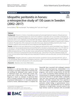 Idiopathic Peritonitis in Horses: a Retrospective Study of 130 Cases in Sweden (2002–2017) Emma Odelros1* , Anna Kendall1, Ylva Hedberg‑Alm2 and John Pringle3