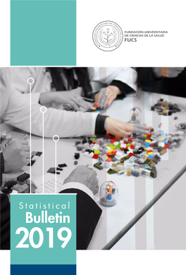 Bulletin 2019 Fundación Universitaria De Ciencias De La Salud Statistical Bulletin