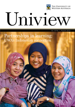 Partnerships in Learning: UWA’S Indonesian Connection Become a UWA Pioneer – Leave Your Own Legacy