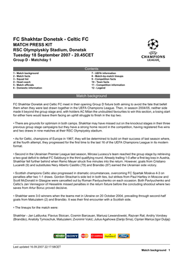 FC Shakhtar Donetsk - Celtic FC MATCH PRESS KIT RSC Olympiyskiy Stadium, Donetsk Tuesday 18 September 2007 - 20.45CET Group D - Matchday 1