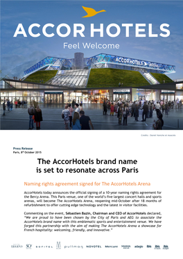 The Accorhotels Brand Name Is Set to Resonate Across Paris