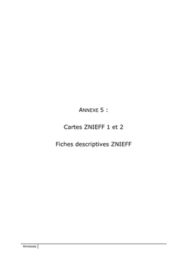 Cartes ZNIEFF 1 Et 2 Fiches Descriptives ZNIEFF