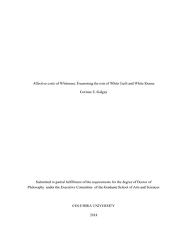 Examining the Role of White Guilt and White Shame Corinne E. Galgay