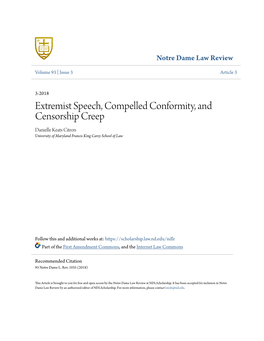 Extremist Speech, Compelled Conformity, and Censorship Creep Danielle Keats Citron University of Maryland Francis King Carey School of Law