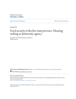 Food Security in the Free State Province: Meaning Making As Democratic Agency Jacqueline Del Valle Hanoman Ambrosio Purdue University