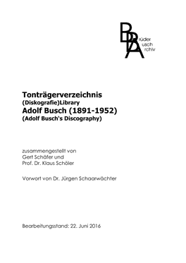 Tonträgerverzeichnis Adolf Busch (1891-1952)