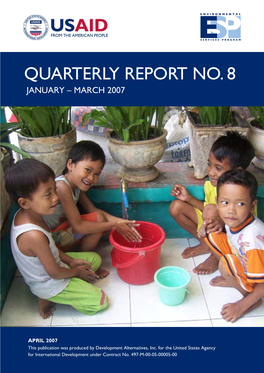 Quarterly Report No. 8 January – March 2007