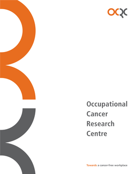 Towards a Cancer-Free Workplace Occupational Cancer Research Towards