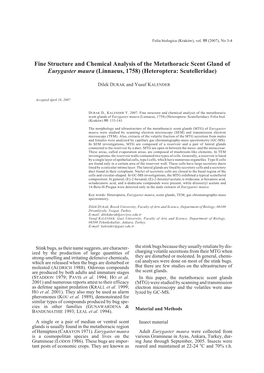 Fine Structure and Chemical Analysis of the Metathoracic Scent Glands of Eurygaster Maura (Linnaeus, 1758) (Heteroptera: Scutelleridae)