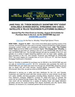 Jake Paul Vs. Tyron Woodley Showtime Ppv® Event Available Across Digital Streaming and Cable, Satellite & Telco Television