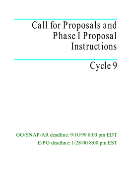 Call for Proposals and Phase I Proposal Instructions Cycle 9