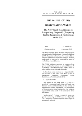 2012 No. 2210 (W. 246) ROAD TRAFFIC, WALES the A487 Trunk