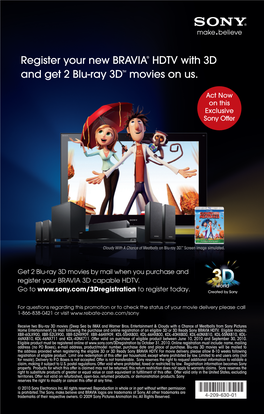 Register Your New BRAVIA® HDTV with 3D and Get 2 Blu-Ray 3DTM Movies on Us