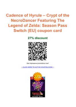 Cadence of Hyrule – Crypt of the Necrodancer Featuring the Legend of Zelda: Season Pass Switch (EU) Coupon Card