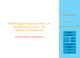 British Higher Education Policy in the Last Twenty Years: the Murder of a Profession Abstract Contents C RICHARD F