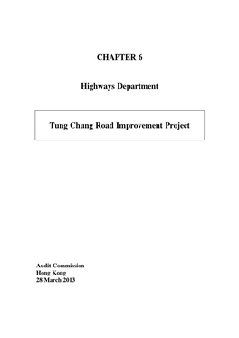 CHAPTER 6 Highways Department Tung Chung Road Improvement