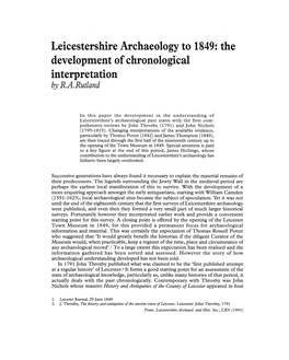 Leicestershire Archaeology to 1849: the Development of Chronological 1Nterpretat1on• • by R.A