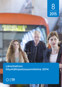 Länsimetron Liityntälinjastosuunnitelma 2014