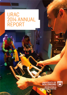 University of Wollongong Recreation and Aquatic Centre Annual Report 2014