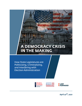 FINAL Democracy Crisis Report April 21