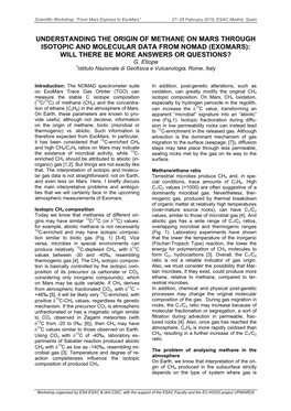 Understanding the Origin of Methane on Mars Through Isotopic and Molecular Data from Nomad (Exomars): Will There Be More Answers Or Questions? G