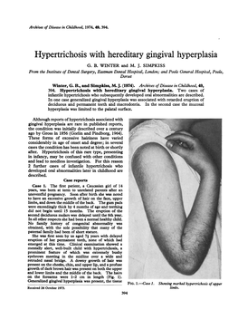 Hypertrichosis with Hereditary Gingival Hyperplasia G