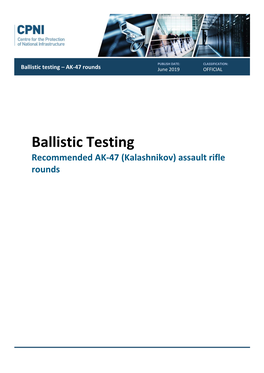 Ballistic Testing: Recommended AK-47 (Kalashnikov)