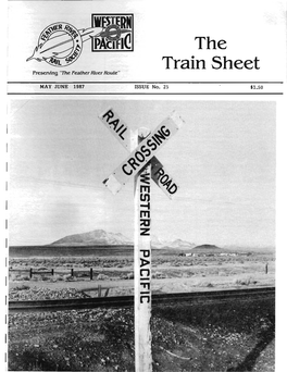 The Train Sheet Preserving 'The Feather River Route