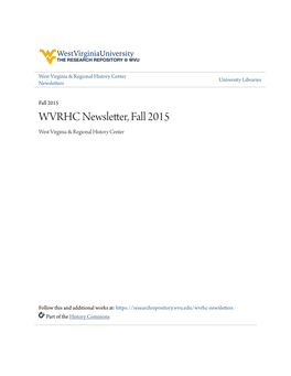 WVRHC Newsletter, Fall 2015 West Virginia & Regional History Center