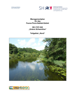 Managementplan Für Das Fauna-Flora-Habitat-Gebiet DE-1727-322 „Untere Schwentine“ Teilgebiet „Nord“