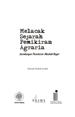 Melacak Sejarah Pemikiran Agraria Sumbangan Pemikiran Mazhab Bogor