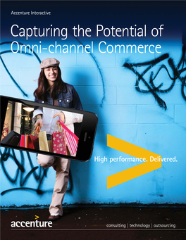 Accenture Interactive Titled Capturing the Potential of Omni-Channel