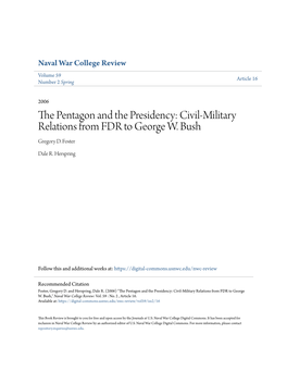 The Pentagon and the Presidency: Civil-Military Relations from FDR To