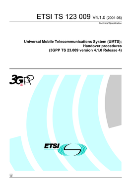 UMTS); Handover Procedures (3GPP TS 23.009 Version 4.1.0 Release 4