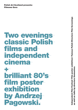 Two Evenings Classic Polish Films and Independent Cinema + Brilliant 80'S Film Poster Exhibition by Andrzej Pagowski