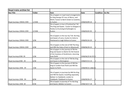 Royal Trains Archive List Box Title Folder Item Date Condition Inv No File of Papers Re Royal Travel Arrangements for King George Vl's Tour of Worcs