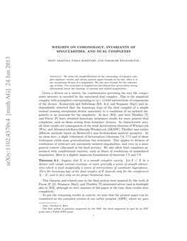 Weights on Cohomology, Invariants of Singularities, and Dual Complexes