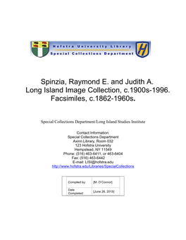 Spinzia, Raymond E. and Judith A. Long Island Image Collection, C.1900S-1996