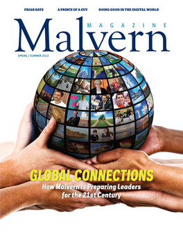 Global Connections How Malvern Is Preparing Leaders for the 21St Century Summer Programssummer Programs