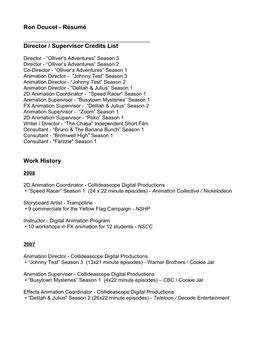 Résumé Director / Supervisor Credits List Work History