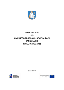 Załącznik Nr 1 Do Gminnego Programu Rewitalizacji Gminy Łącko Na Lata 2016-2022
