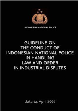 Indonesia Guidelines on Police Action