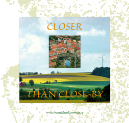 Closer Than Close-By